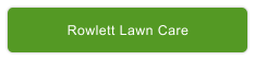 Rowlett Lawn Care